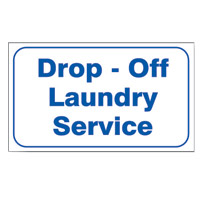 "DROP-OFF LAUNDRY SERVICE" LAUNDRY SIGN 10"x16" #L324 