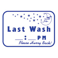 "LAST WASH_PM" LAUNDRY SIGN 12"x16" #L623 