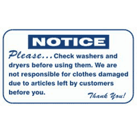 "CHECK WASHERS & DRYERS BEFORE USING" LAUNDRY SIGN 10"x16" #L321 