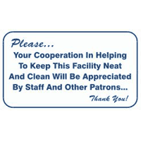"KEEP THIS FACILITY NEAT & CLEAN" LAUNDRY SIGN 10"x16" #L322 