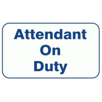 "ATTENDANT ON DUTY" LAUNDRY SIGN 10"x16" #L323 