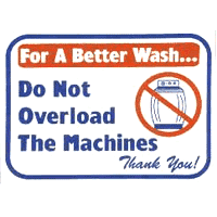 "DO NOT OVERLOAD MACHINES" LAUNDRY SIGN 12"x16" #L603 