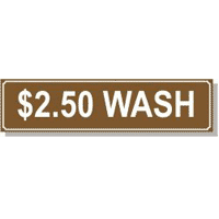 WASHER PRICE DECALS 3.75"X15" SELF STICK $2.50 WASH 